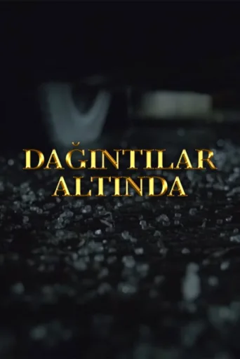 Póster de Dağıntılar altında