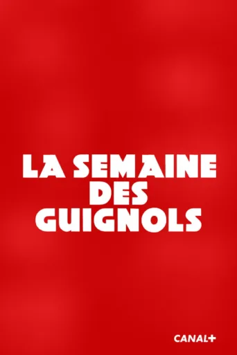 Semaine des Guignols afişi
