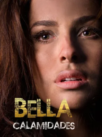 Bella Calamidades afişi