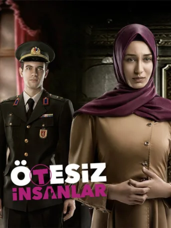 Ötesiz İnsanlar afişi