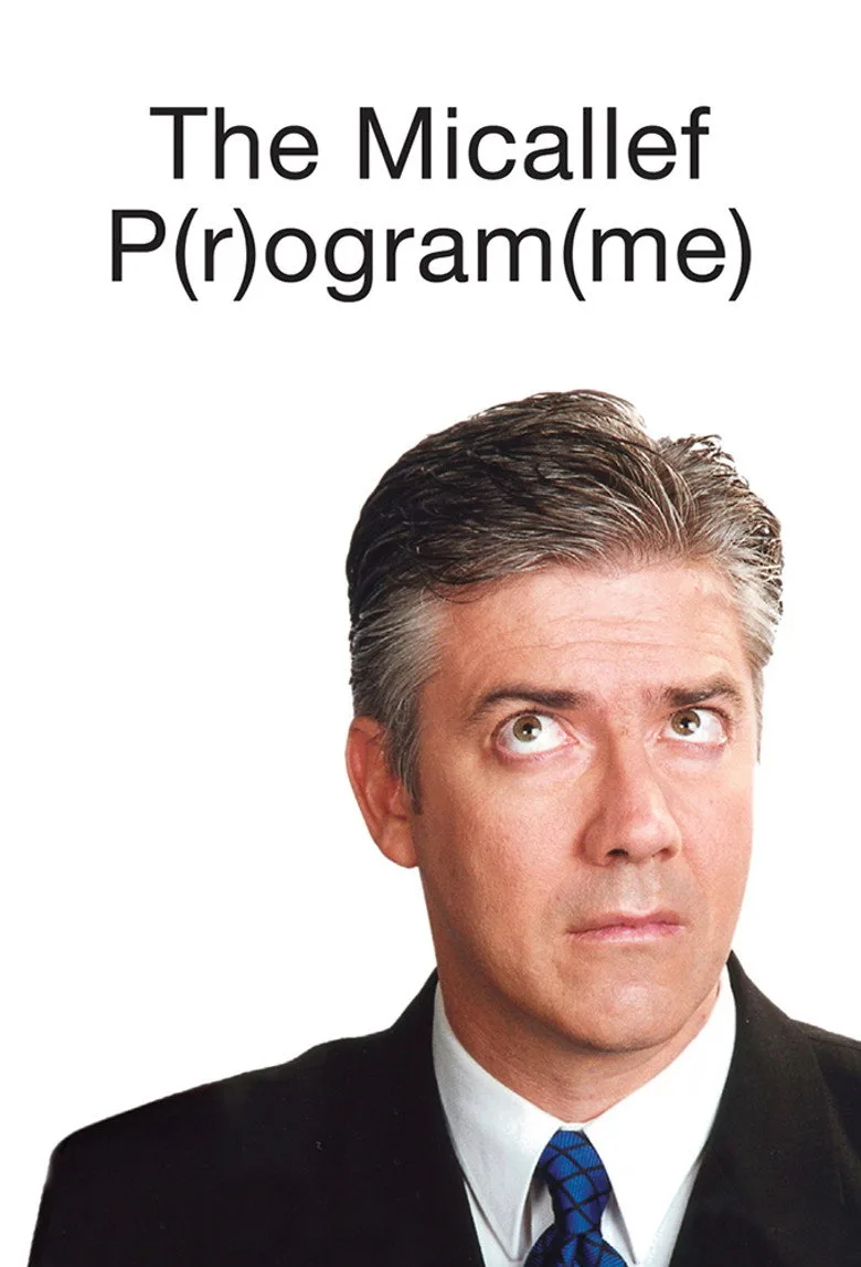 постер The Micallef P(r)ogram(me)