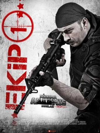 Poster for Ekip 1: Nizama Adanmış Ruhlar