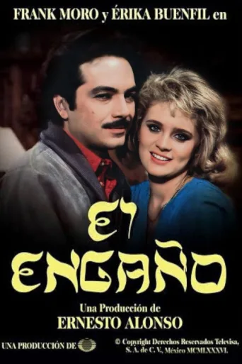 Постер El Engaño