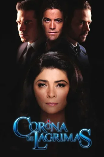 Poster for Corona de lágrimas