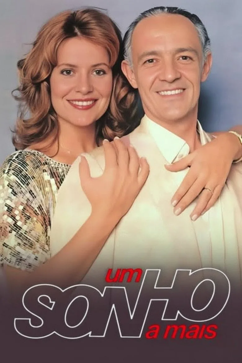 постер Um Sonho a Mais