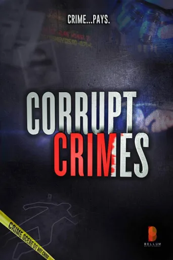 Póster de Corrupt Crimes
