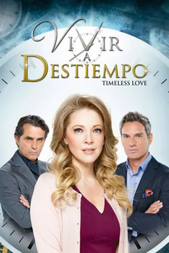 Poster for Vivir a Destiempo