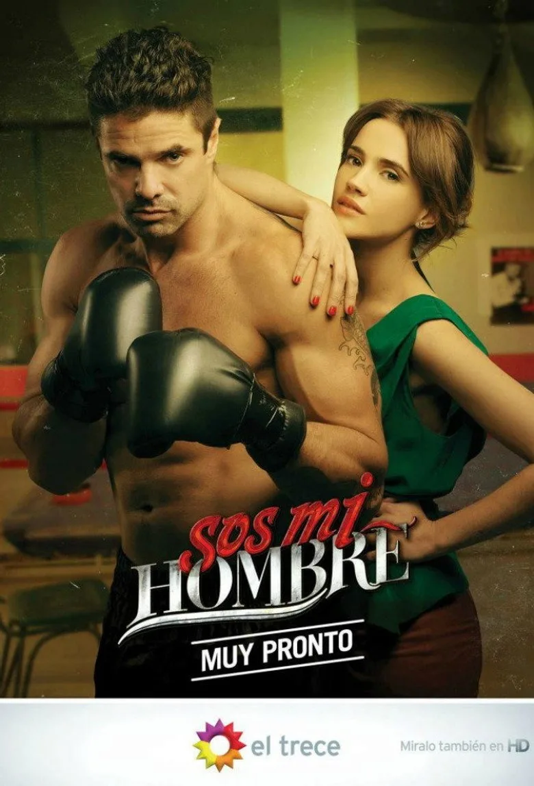 póster de Sos mi hombre