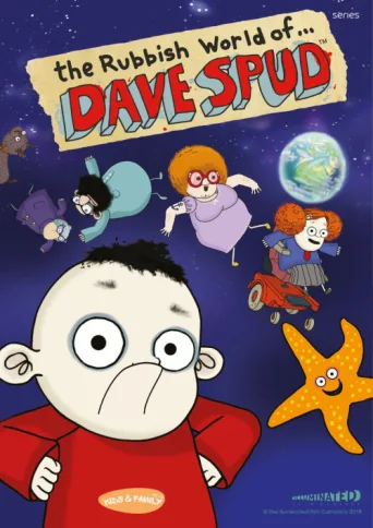 Постер The Rubbish World of Dave Spud