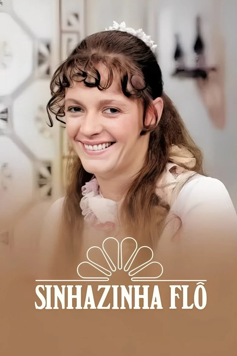 Sinhazinha Flô poster