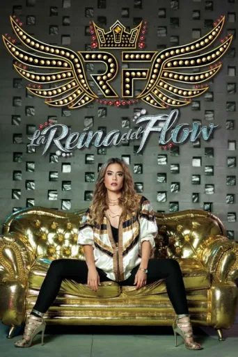 Постер La Reina del Flow