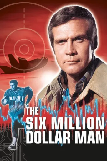 Póster de The Six Million Dollar Man
