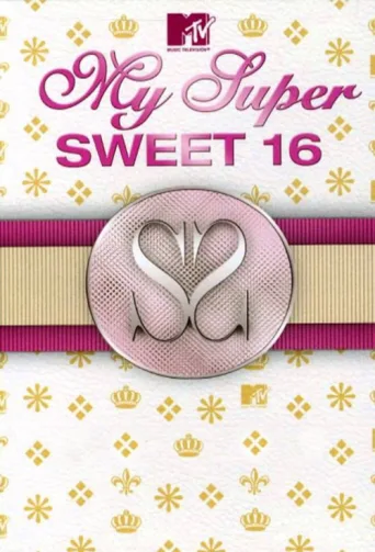 Постер My Super Sweet 16
