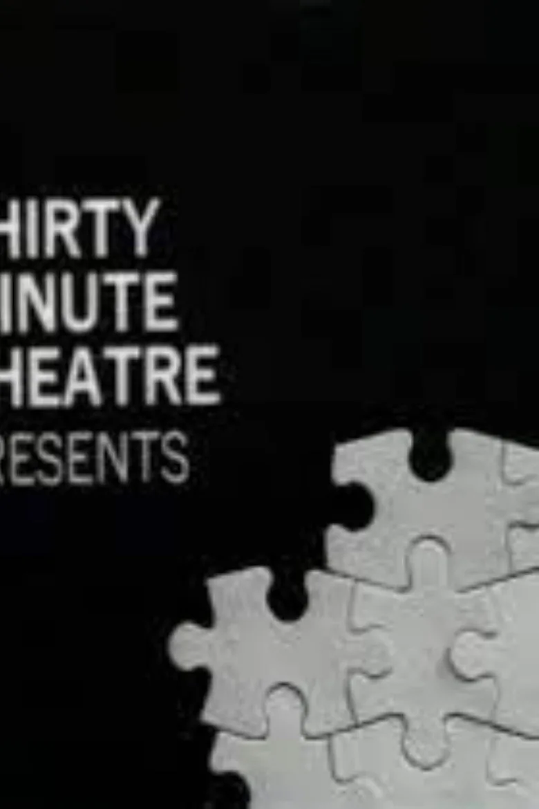 постер Thirty-Minute Theatre