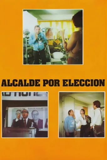 Poster for Alcalde por elección