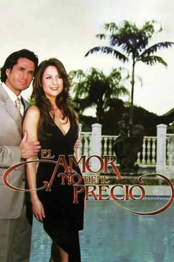 Постер El Amor no Tiene Precio