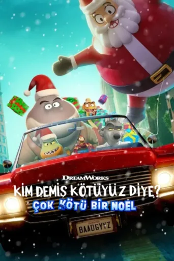 ملصق Kim Demiş Kötüyüz Diye? - Çok Kötü Bir Noel