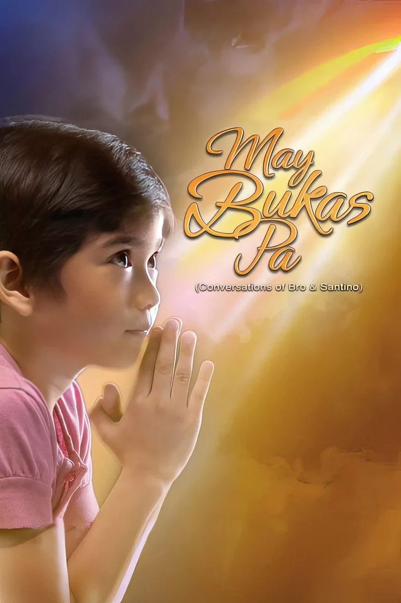 May Bukas Pa posteri