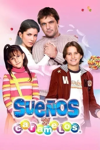 Sueños y Caramelos afişi