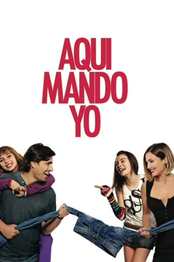 Poster for Aquí mando yo