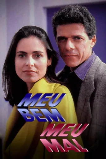 Постер Meu Bem, Meu Mal