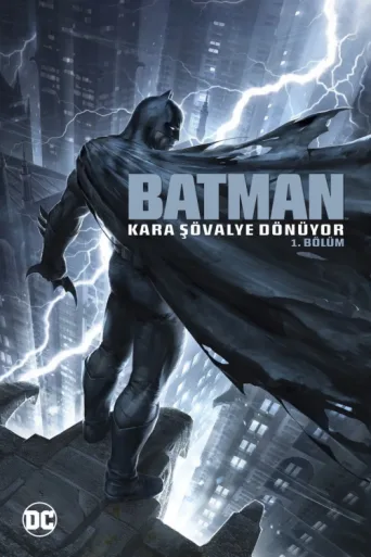 Póster de Batman: Kara Şövalye Dönüyor 1. Bölüm