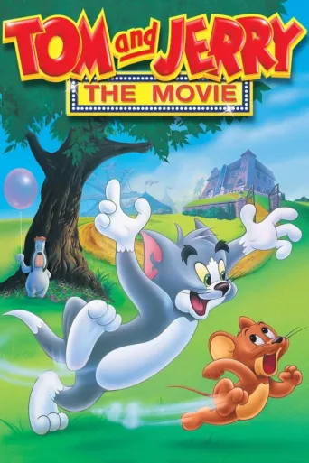 Tom and Jerry: The Movie afişi