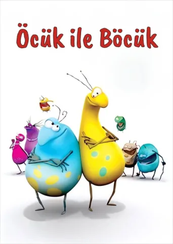 Постер Öcük ile Böcük