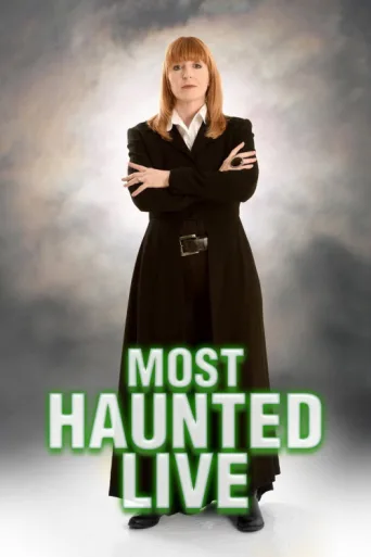 ملصق Most Haunted Live!